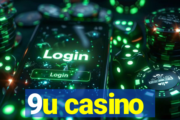 9u casino